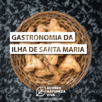 A Gastronomia da Ilha de Santa Maria