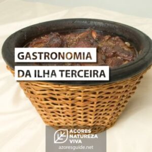 A Gastronomia da Ilha Terceira